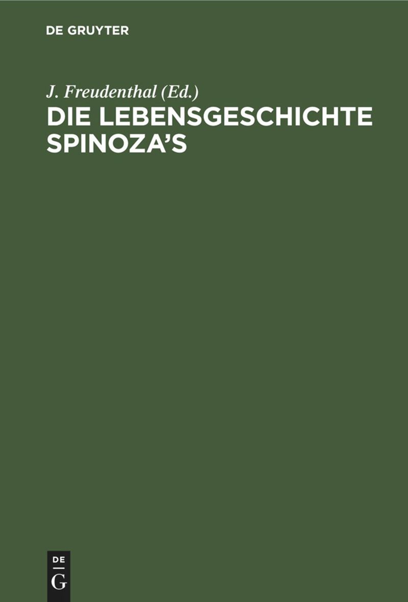 book: Die Lebensgeschichte Spinoza’s