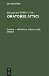 Tomus 1 Antiphon, Andocides, Lysias