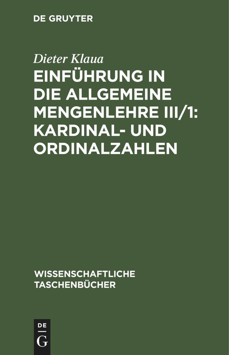 book: Einführung in die Allgemeine Mengenlehre III/1: Kardinal- und Ordinalzahlen