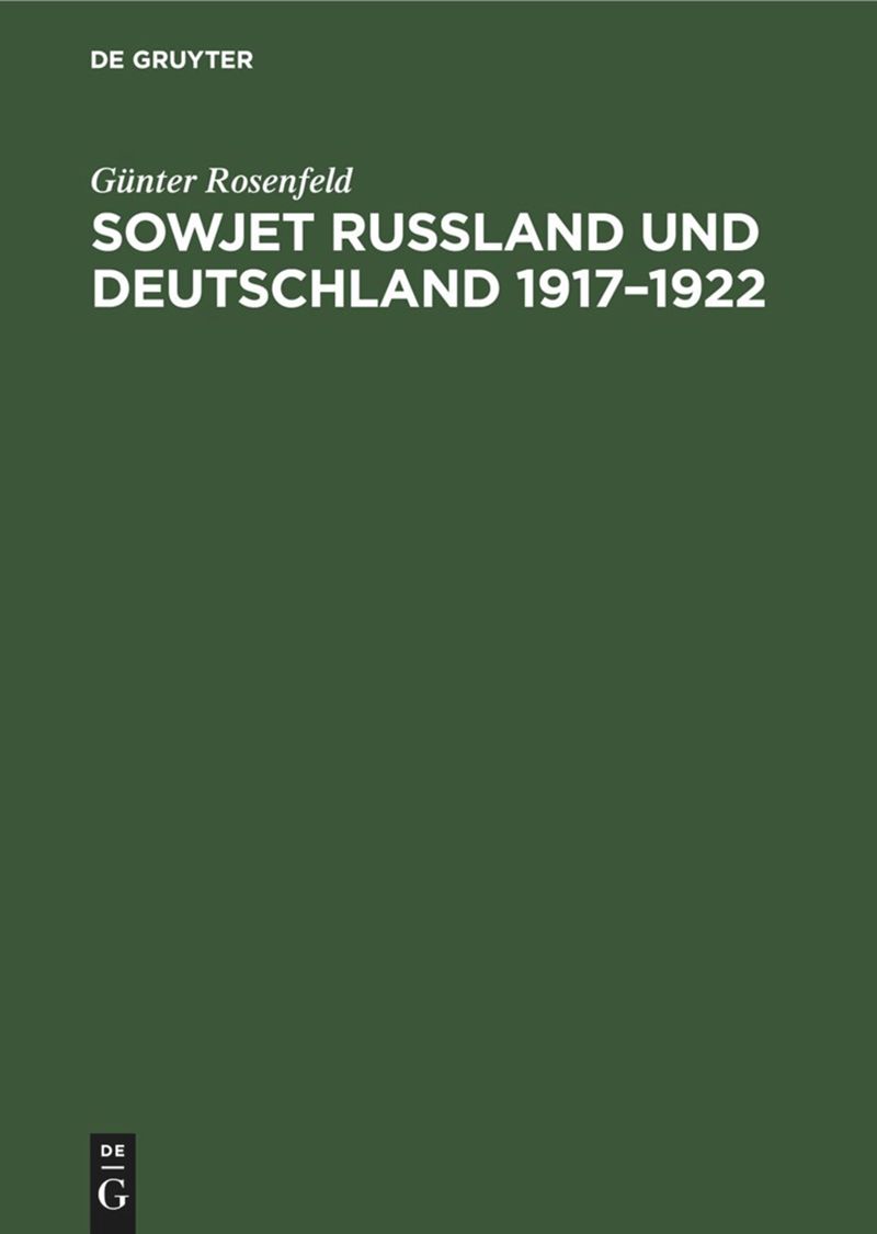 book: Sowjet Russland und Deutschland 1917–1922