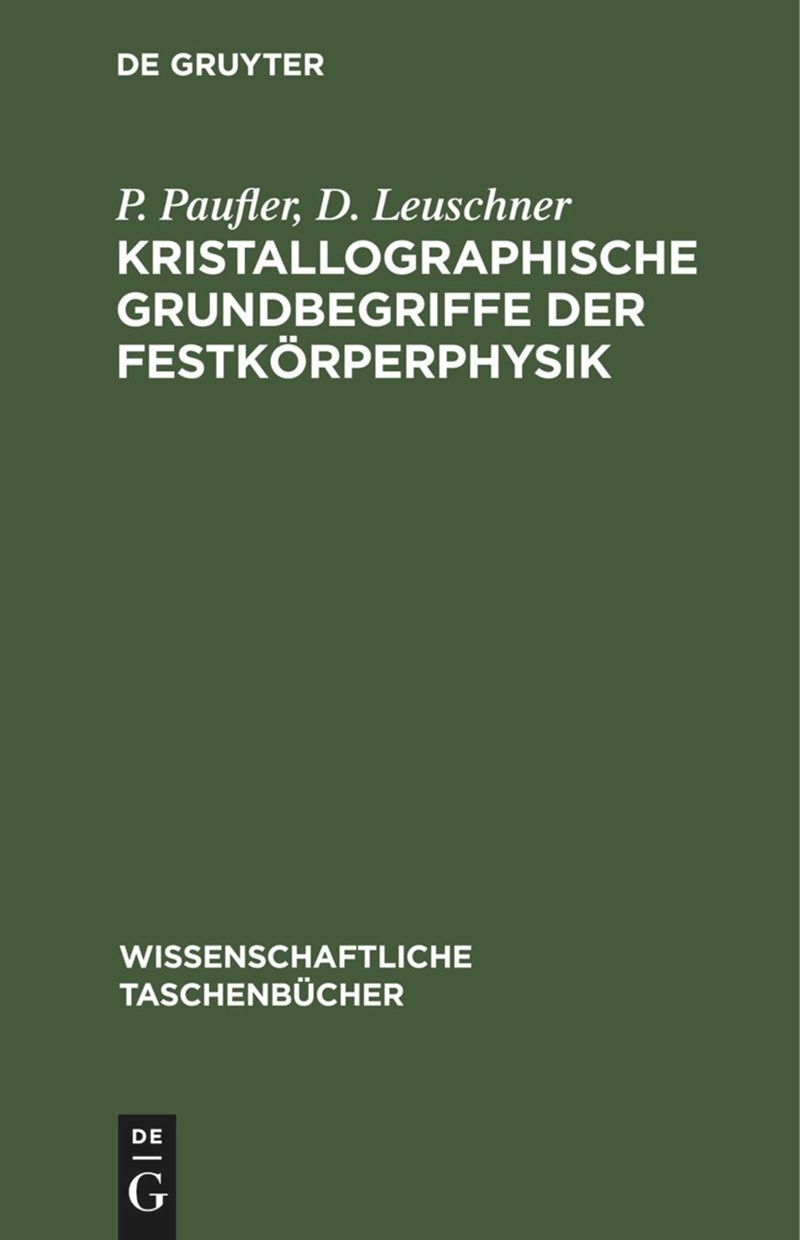 book: Kristallographische Grundbegriffe der Festkörperphysik