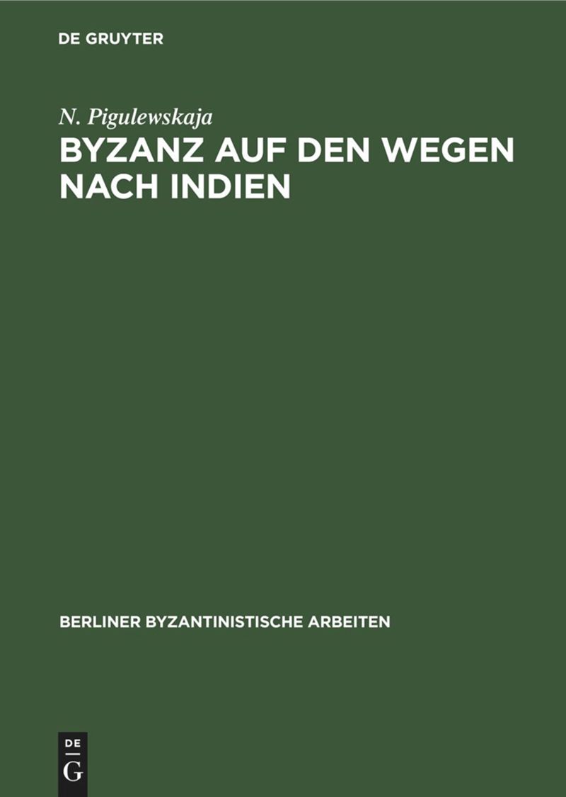 book: Byzanz auf den Wegen nach Indien