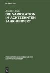 book: Die Variolation im achtzehnten Jahrhundert