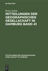 book: Mitteilungen der Geographischen Gesellschaft in Hamburg Band 41