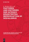book: Faktoren und Kriterien der intensiv erweiterten Reproduktion im Sozialismus
