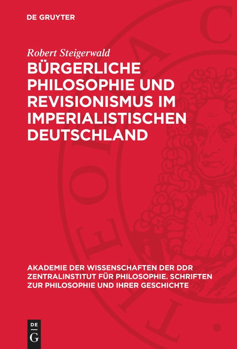 book: Bürgerliche Philosophie und Revisionismus im imperialistischen Deutschland