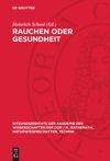 book: Rauchen oder Gesundheit