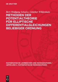 book: Methoden der Potentialtheorie für elliptische Differentialgleichungen beliebiger Ordnung