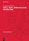 book: Satz, Text, sprachliche Handlung