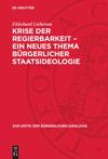 book: Krise der Regierbarkeit – ein neues Thema bürgerlicher Staatsideologie