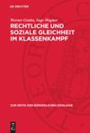 book: Rechtliche und soziale Gleichheit im Klassenkampf