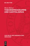 book: Theorieprogramme und Kapitalismus