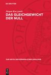 Das Gleichgewicht der Null