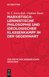 book: Marxistisch-leninistische Philosophie und ideologischer Klassenkampf in der Gegenwart