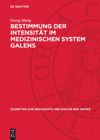 book: Bestimmung der Intensität im medizinischen System Galens