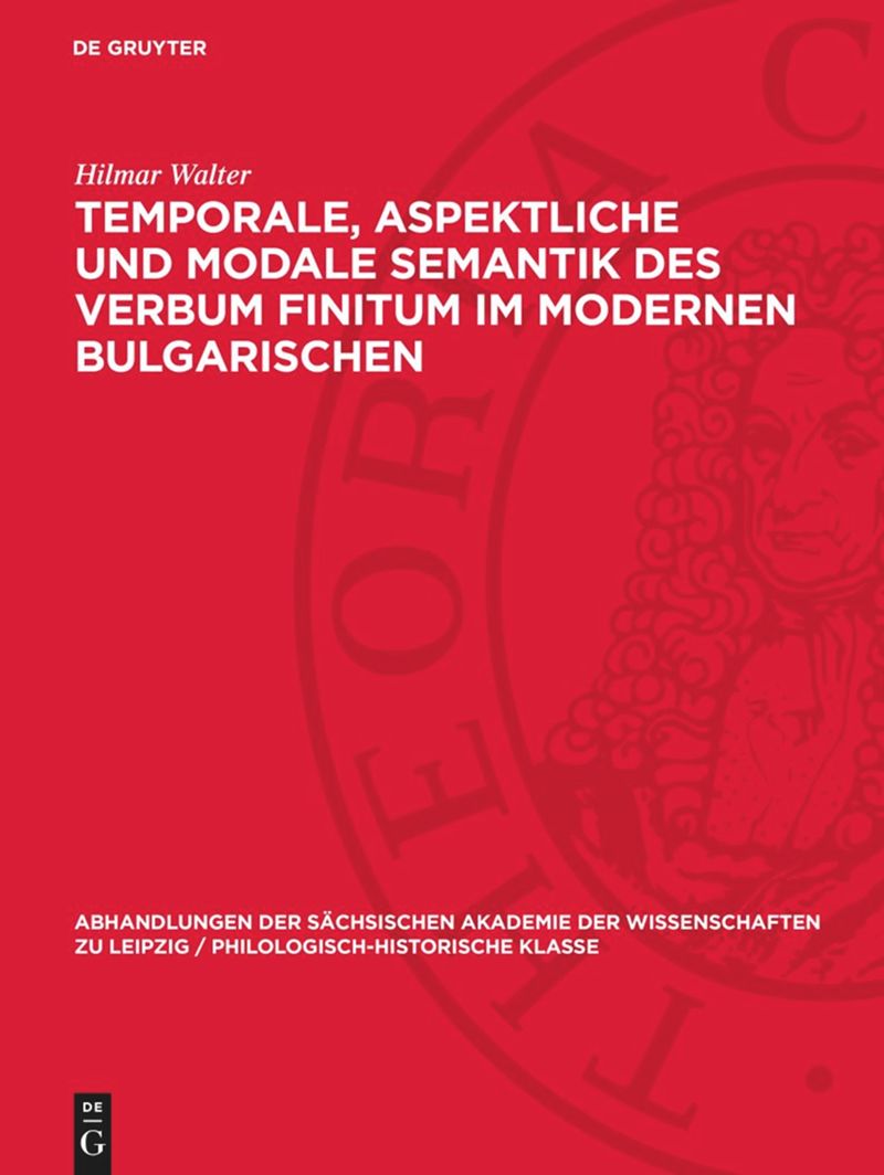 book: Temporale, aspektliche und modale Semantik des Verbum Finitum im modernen Bulgarischen