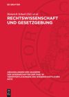 book: Rechtswissenschaft und Gesetzgebung