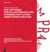book: Zur weiteren Vervollkommnung der wissenschaftlichen Arbeitsorganisation