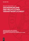 book: Grundprobleme der rechtlichen Verantwortlichkeit
