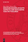 book: Ernährungsrelevante Aspekte der Biochemie von Fettsäuren