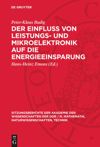 book: Der Einfluß von Leistungs- und Mikroelektronik auf die Energieeinsparung
