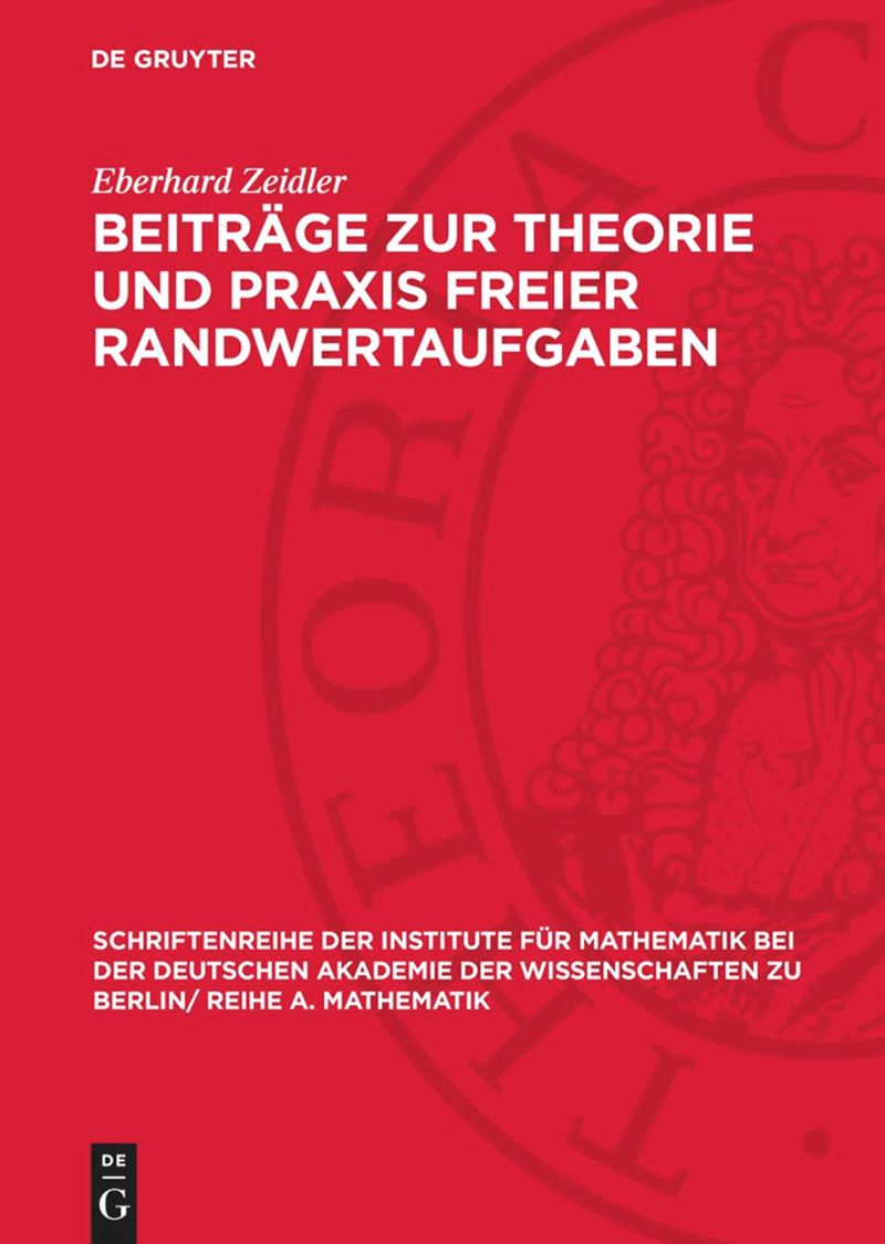 book: Beiträge zur Theorie und Praxis freier Randwertaufgaben