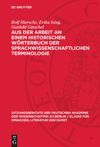 book: Aus der Arbeit an einem historischen Wörterbuch der sprachwissenschaftlichen Terminologie