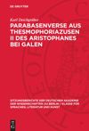 book: Parabasenverse aus Thesmophoriazusen II des Aristophanes bei Galen