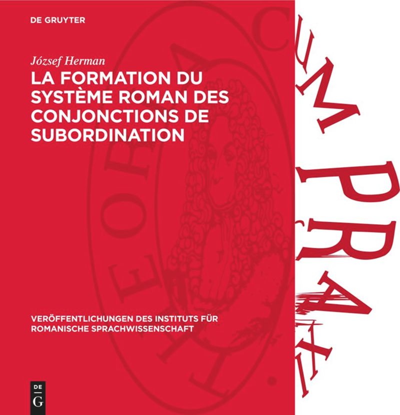 book: La formation du système roman des conjonctions de subordination