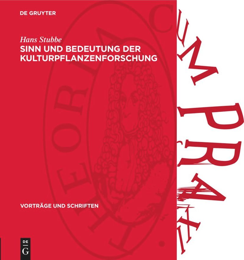 book: Sinn und Bedeutung der Kulturpflanzenforschung