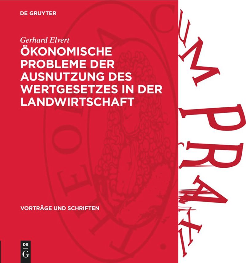 book: Ökonomische Probleme der Ausnutzung des Wertgesetzes in der Landwirtschaft