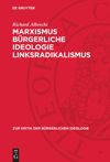 book: Marxismus bürgerliche Ideologie Linksradikalismus