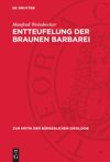 book: Entteufelung der braunen Barbarei
