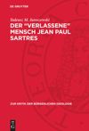 book: Der „verlassene“ Mensch Jean Paul Sartres