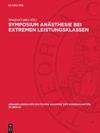 book: Symposium Anästhesie bei extremen Leistungsklassen