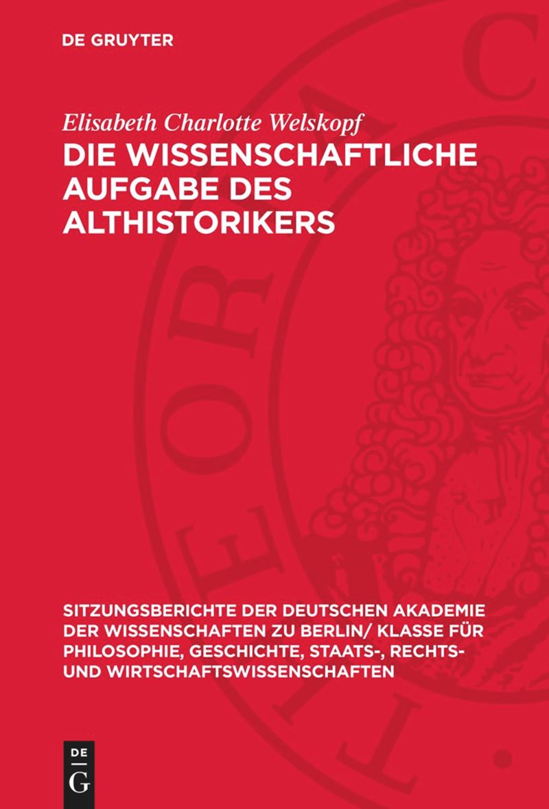 book: Die wissenschaftliche Aufgabe des Althistorikers