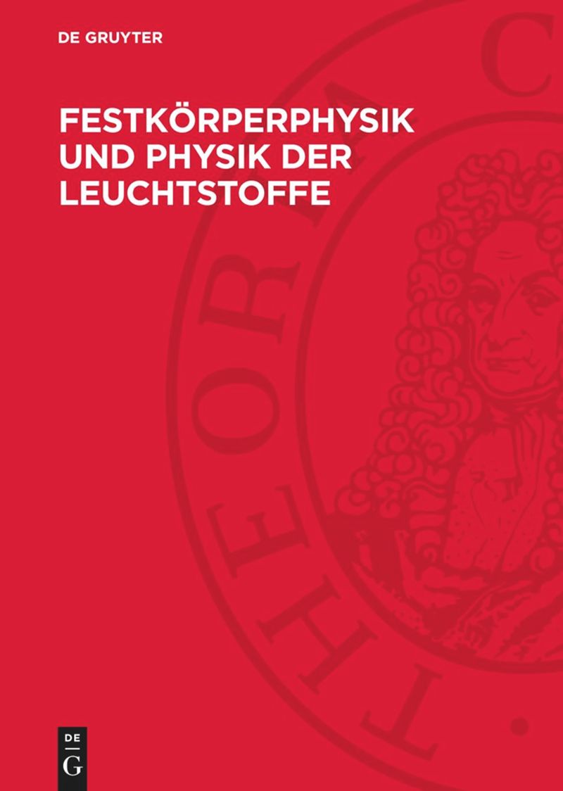 book: Festkörperphysik und Physik der Leuchtstoffe
