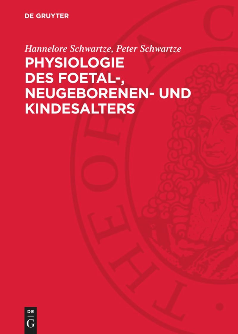 book: Physiologie des Foetal-, Neugeborenen- und Kindesalters