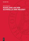 Rußland an der Schwelle der Neuzeit
