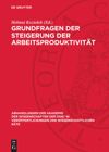 book: Grundfragen der Steigerung der Arbeitsproduktivität