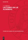 book: Lectures on Lie Algebras