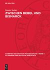 book: Zwischen Bebel und Bismarck