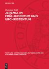 book: Jeremia im Frühjudentum und Urchristentum