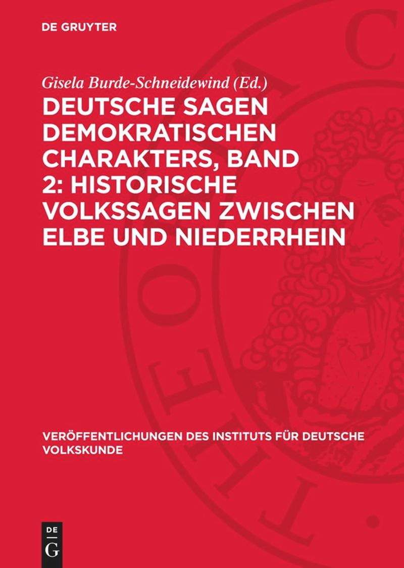 book: Deutsche Sagen demokratischen Charakters, Band 2: Historische Volkssagen zwischen Elbe und Niederrhein