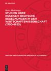 book: Studien über Russisch–Deutsche Begegnungen in der Wirtschaftswissenschaft (1750–1825)