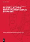 book: Regionalbau und Entwicklungsgesetze Eurasiens