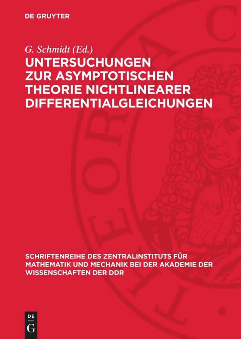 book: Untersuchungen zur asymptotischen Theorie nichtlinearer Differentialgleichungen