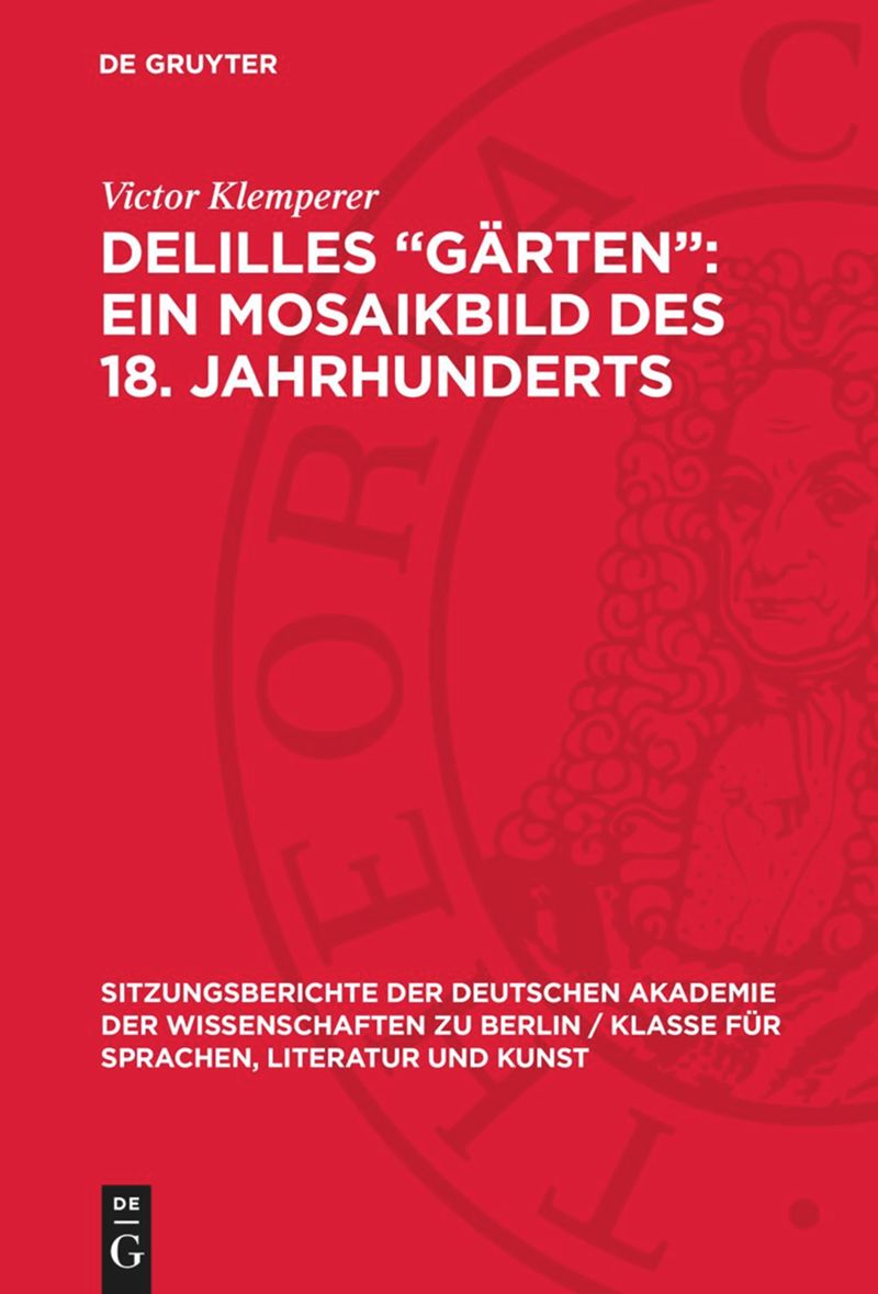 book: Delilles „Gärten“: ein Mosaikbild des 18. Jahrhunderts