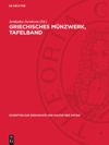 book: Griechisches Münzwerk, Tafelband