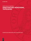 book: Griechisches Münzwerk, Tafelband